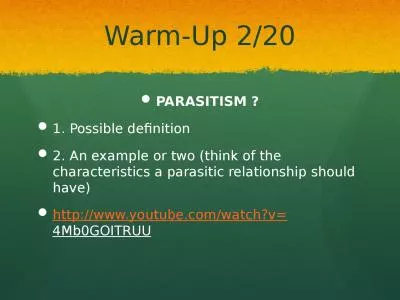 Warm-Up  2/20 PARASITISM ?