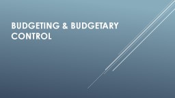 Budgeting & Budgetary Control
