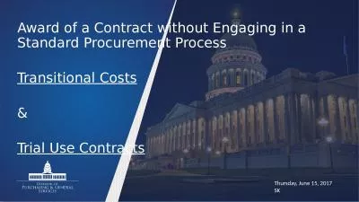 Award of a Contract without Engaging in a Standard Procurement Process