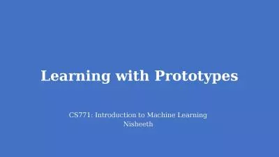 Learning with Prototypes