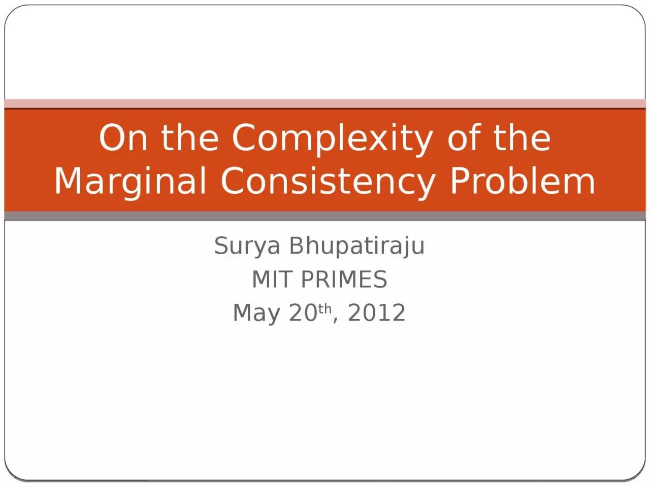 PPT-Surya Bhupatiraju MIT PRIMES