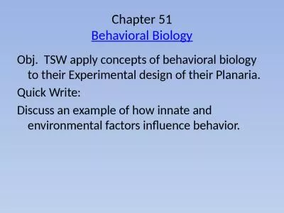 Chapter 51 Behavioral Biology