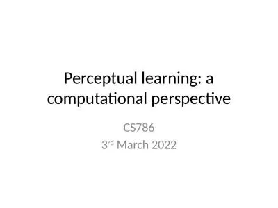 Perceptual learning: a computational perspective