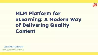 How eLearning for MLM is Building Knowledge and Productivity?
