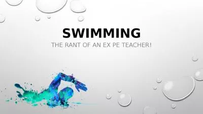 Swimming The rant of an ex PE teacher!