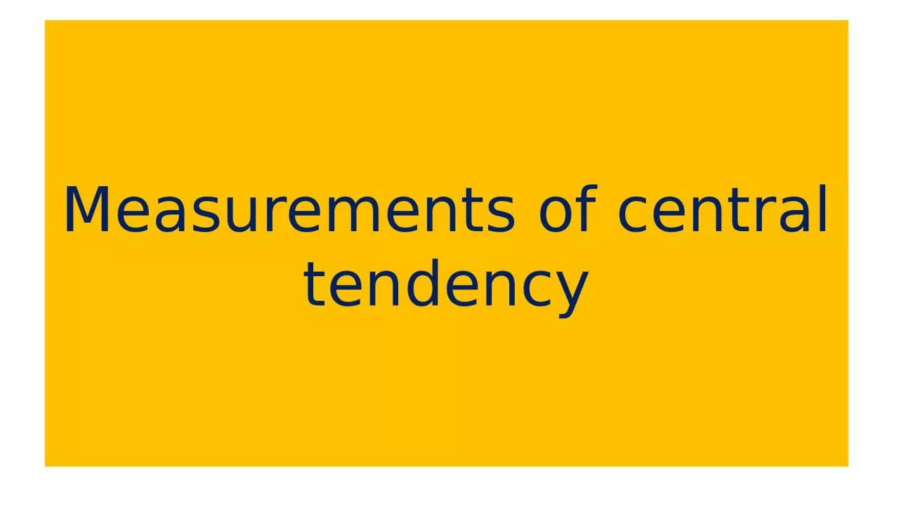 Measurements of central tendency