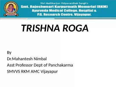 TRISHNA  ROGA