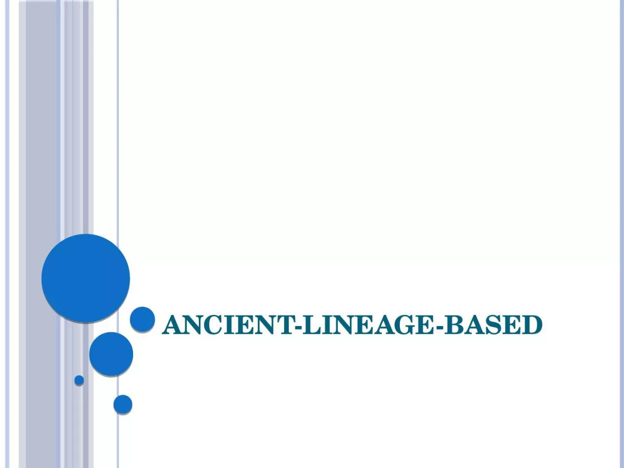 PPT-Ancient-Lineage-Based 1.1 Dance – African and Native American