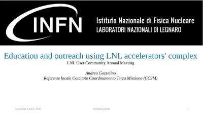 Comitato Utenti 1 Education and outreach using LNL accelerators'