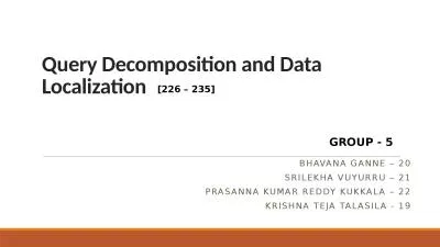 Query Decomposition and Data Localization