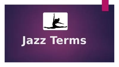 Jazz Terms Steps and Walks