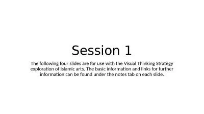 Session 1 The following four slides are for use with the