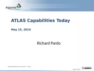 ATLAS Capabilities Today