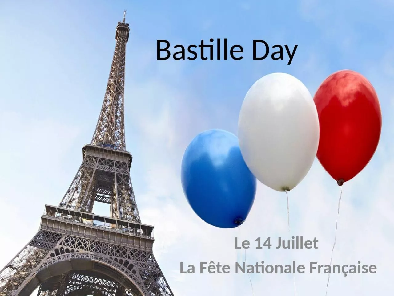 PPT-Bastille Day Le 14 Juillet