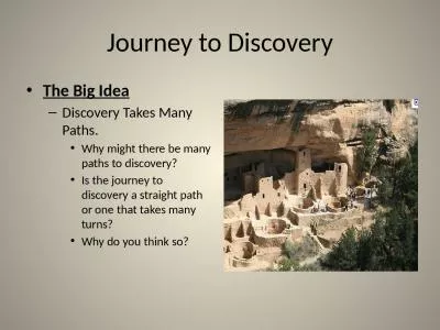 Journey to Discovery The Big Idea