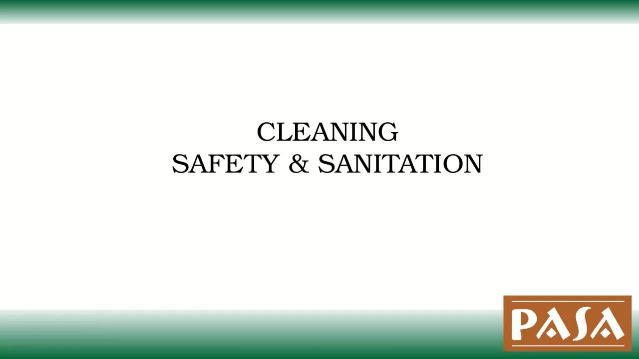 PPT-CLEANING SAFETY & SANITATION