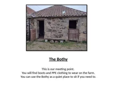 The  Bothy This is our meeting point.