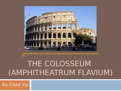 The  Colosseum   ( Amphitheatrum