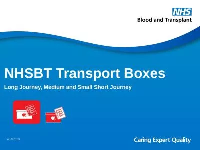 NHSBT Transport Boxes Long Journey, Medium and Small Short Journey