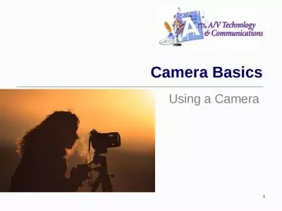 Camera Basics Using a Camera