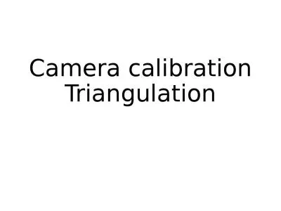 Camera calibration Triangulation