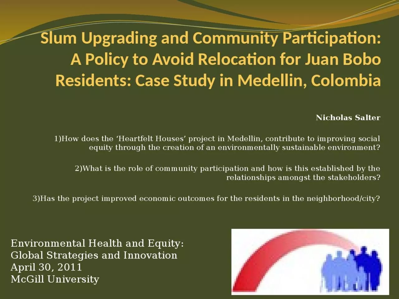 PPT-Slum Upgrading and Community Participation: A Policy to Avoid Relocation for Juan