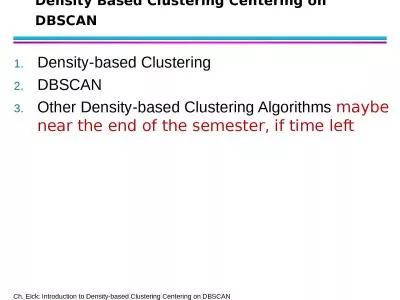 Density Based Clustering Centering on DBSCAN