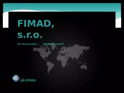 FIMAD, s.r.o . You know what....