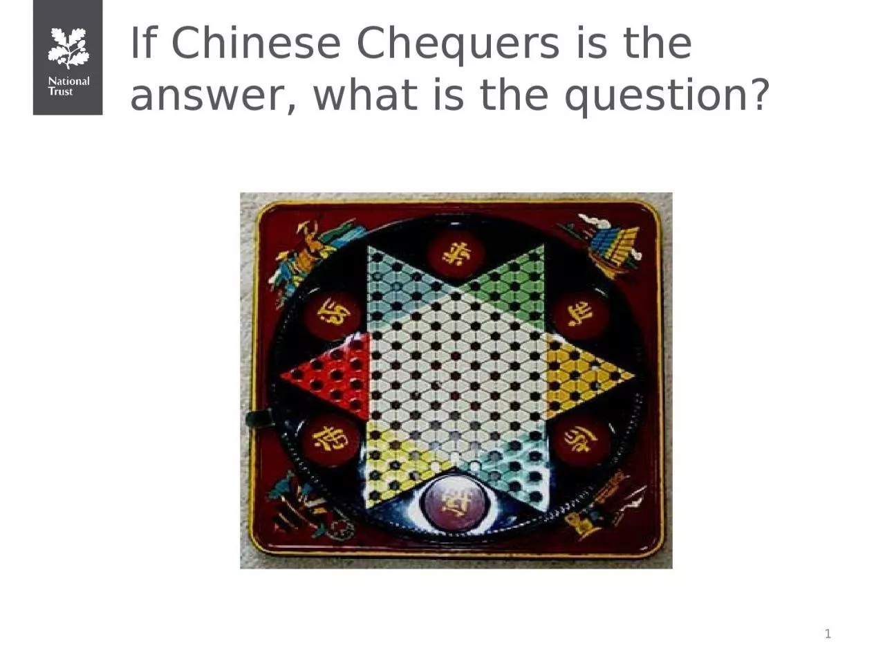 PPT-If Chinese Chequers is the answer, what is the question?