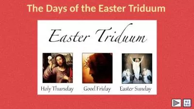 The Days of the Easter Triduum