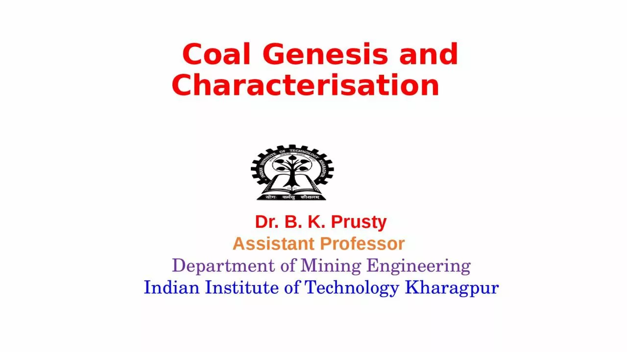 Coal Genesis and  Characterisation