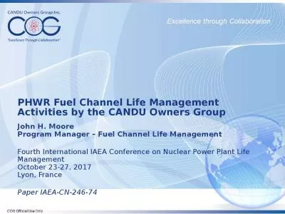 PHWR Fuel Channel Life Management Activities by the CANDU Owners Group