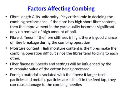 Factors Affecting Combing