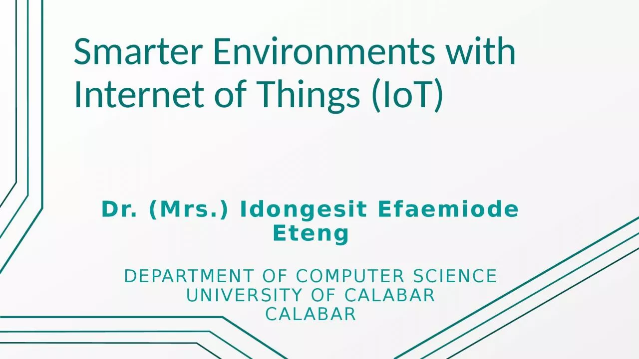 PPT-Smarter Environments with Internet of Things (IoT)