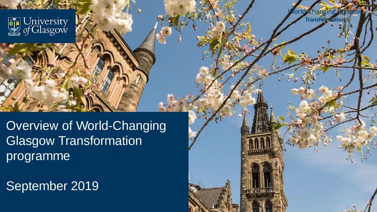 PPT-Overview of World-Changing Glasgow Transformation programme