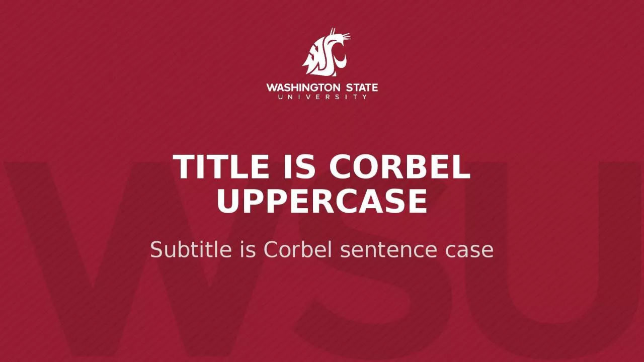 PPT-TITLE IS CORBEL UPPERCASE