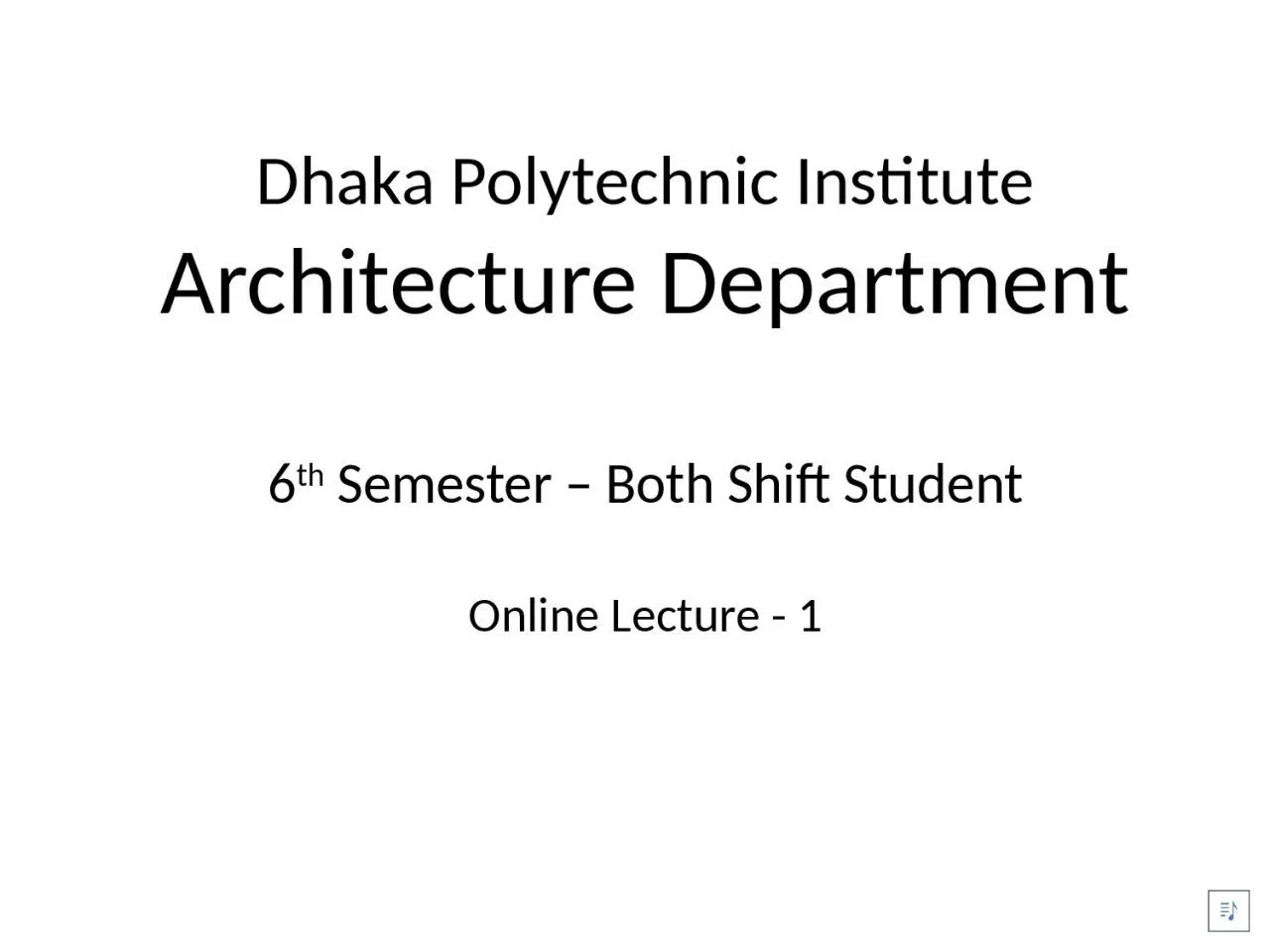 PPT-Dhaka Polytechnic Institute