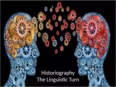 Historiography The Linguistic Turn