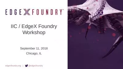 IIC /  EdgeX  Foundry Workshop