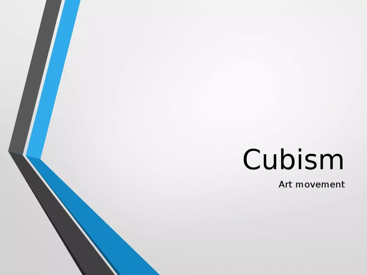 PPT-Cubism Art movement Beginnings