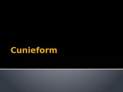 Cunieform   What is  Cunieform