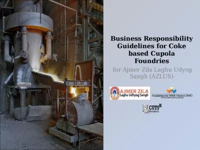Business Responsibility Guidelines for Coke based Cupola Foundries