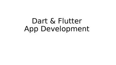 Dart & Flutter  App Development