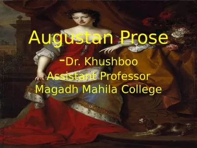 Augustan Prose - Dr.  Khushboo