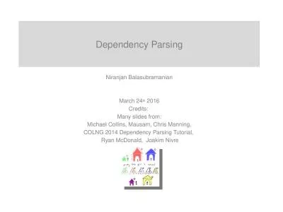 Dependency Parsing Niranjan Balasubramanian