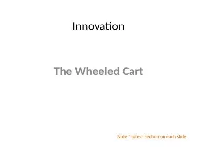 Innovation The Wheeled Cart