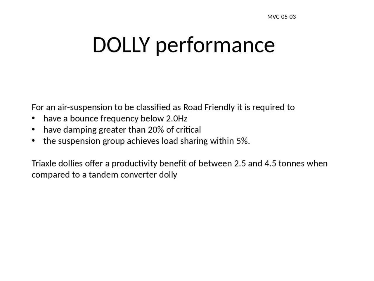 PPT-DOLLY performance For an air-suspension to be classified as