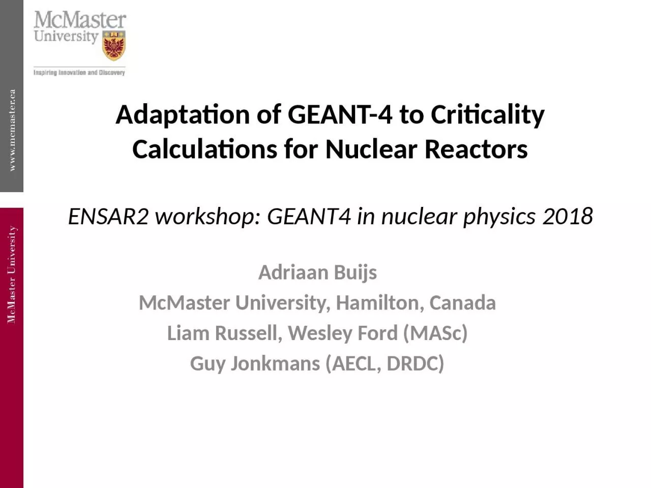 PPT-Adaptation of GEANT-4 to Criticality Calculations for