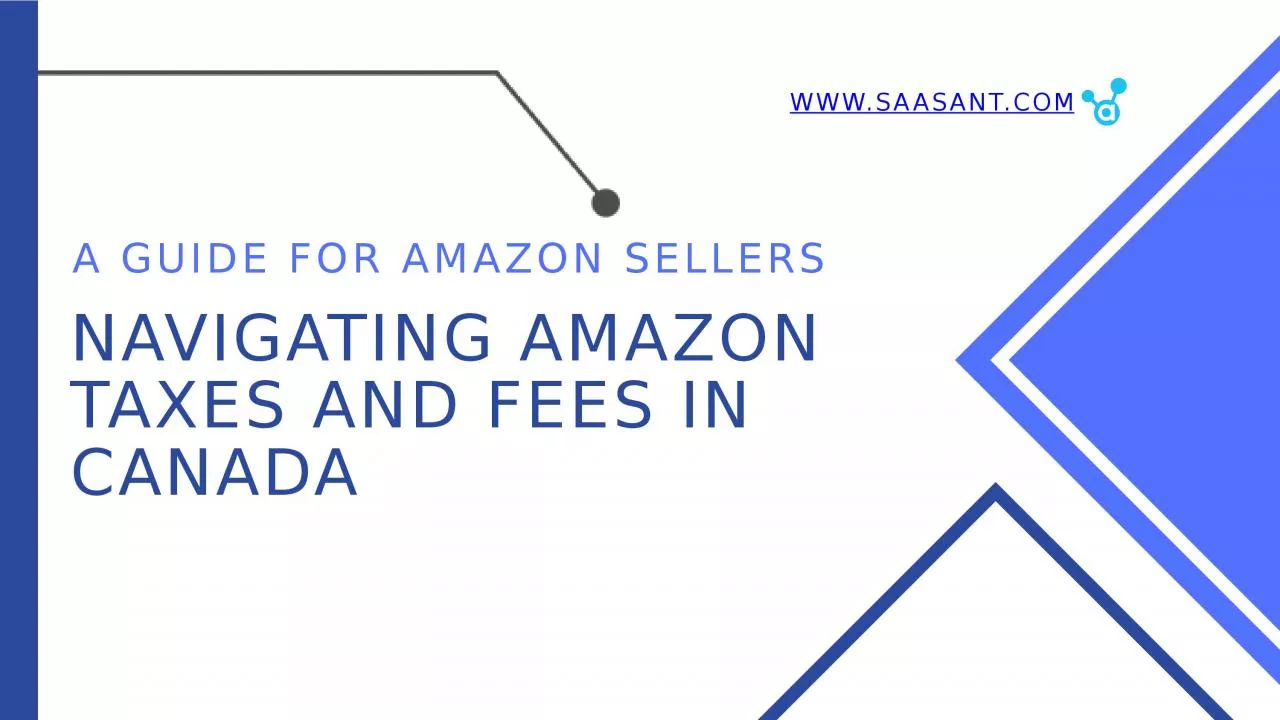 PPT-Navigating Amazon Taxes and Fees in Canada: A Guide for Amazon Sellers