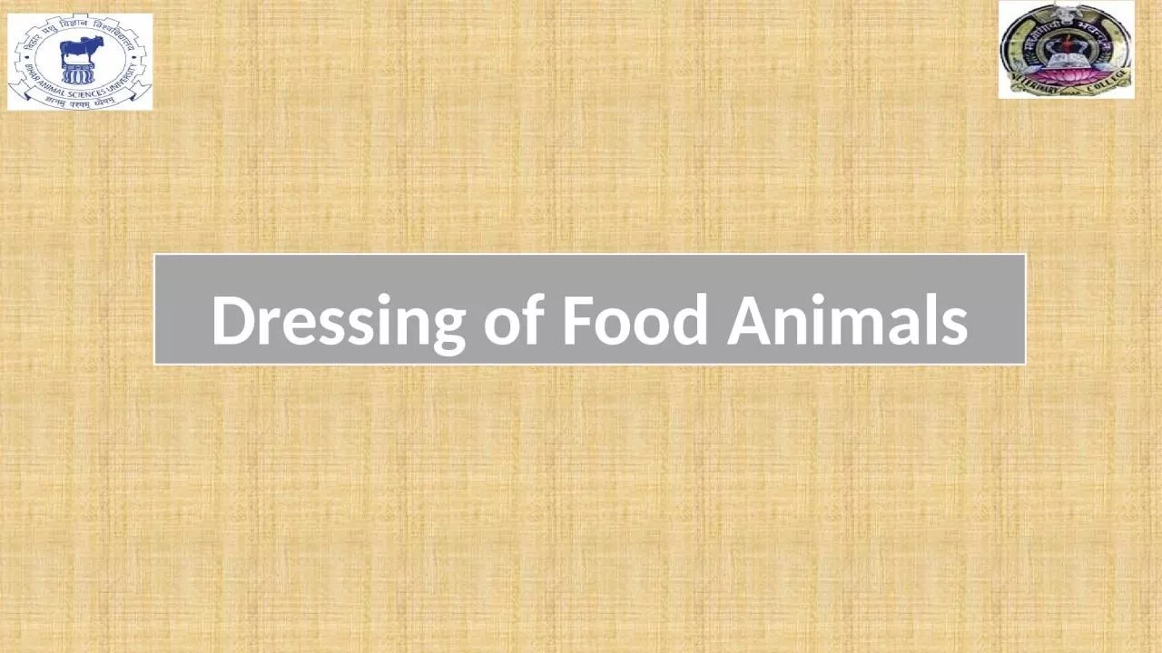 PPT-Dressing of Food Animals